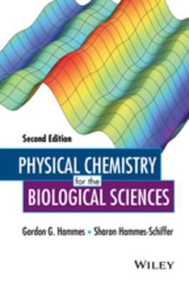 Physical chemistry for the biological sciences