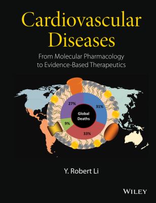 Cardiovascular diseases : from molecular pharmacology to evidence-based therapeutics