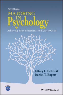 Majoring in psychology : achieving your educational and career goals