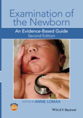 Examination of the newborn : an evidence-based guide