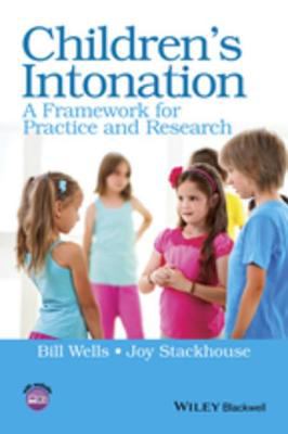 Children's intonation : a framework for practice and research