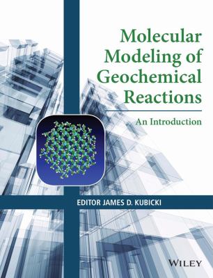 Molecular modeling of geochemical reactions : an introduction