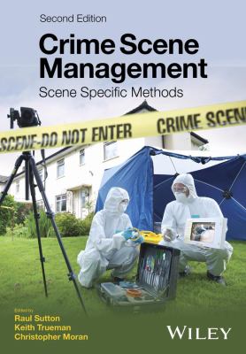Crime scene management : scene specific methods
