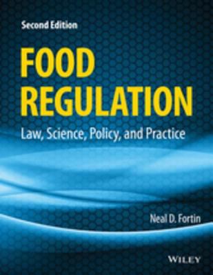 Food regulation : law, science, policy, and practice