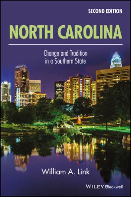 North Carolina : change and tradition in a Southern state