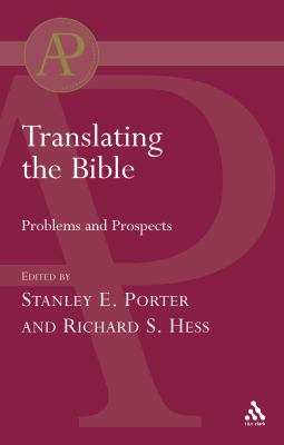 Translating the Bible : problems and prospects