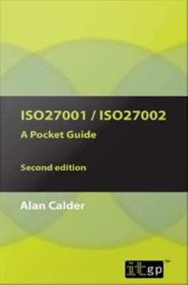 ISO27001 / ISO27002 : a pocket guide