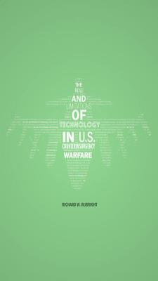 The role and limitations of technology in U.S. counterinsurgency warfare