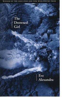 The drowned girl : poems