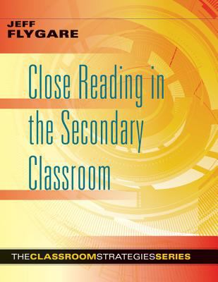 Close reading in the secondary classroom