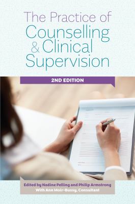 The practice of counselling & clinical supervision