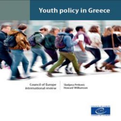 Youth policy in Greece : Council of Europe international review