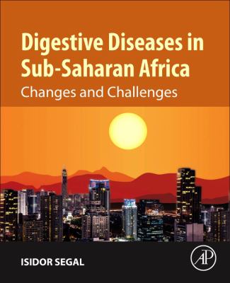 Digestive Diseases in Sub-Saharan Africa : Changes and Challenges.