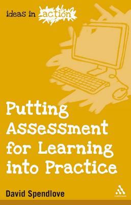 Putting assessment for learning into practice
