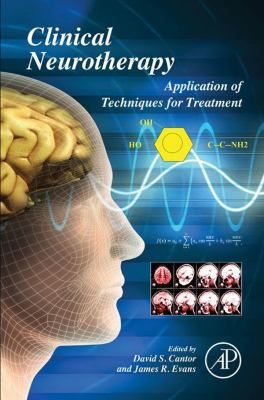 Clinical neurotherapy : application of techniques for treatment