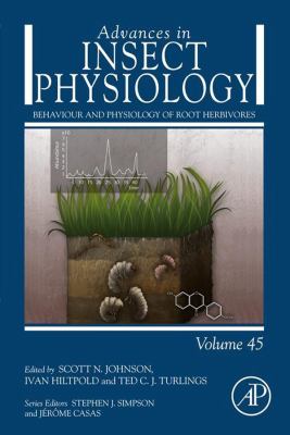 Advances in insect physiology : behaviour and physiology of root herbivores