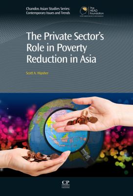 The private sector's role in poverty reduction in Asia