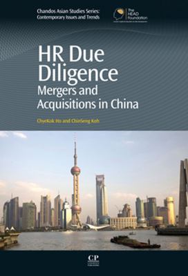 HR due diligence : mergers and acquisitions in China