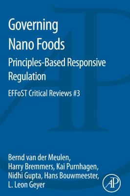 Governing nano foods. : principles-based responsive regulation