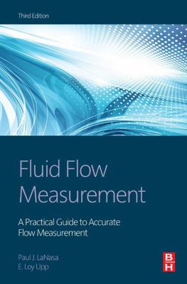 Fluid flow measurement : a practical guide to accurate flow measurement