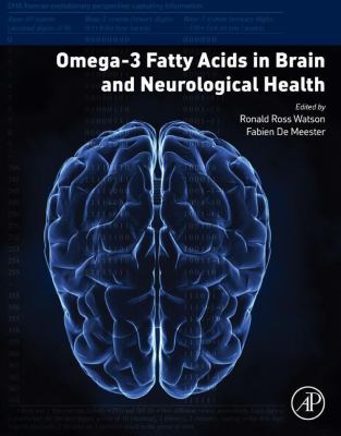 Omega-3 fatty acids in brain and neurological health