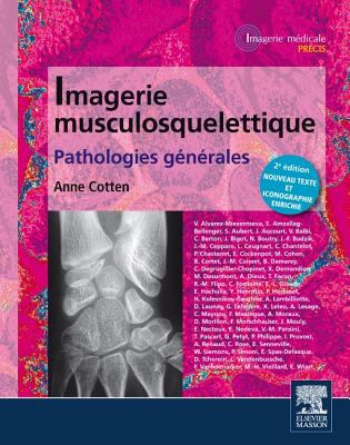 Imagerie musculosquelettique : pathologies generales