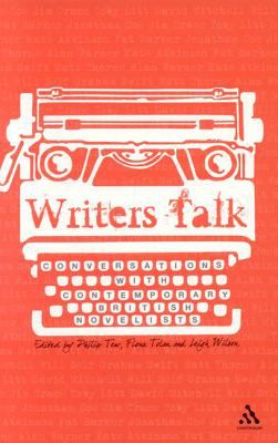 Writers talk : conversations with contemporary British novelists