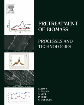 Pretreatment of biomass : processes and technologies