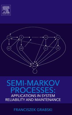 Semi-Markov processes : applications in system reliability and maintenance