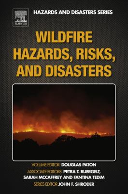 Wildfire hazards, risks, and disasters