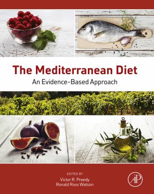 The Mediterranean diet : an evidenced based approach