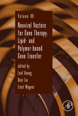 Advances in genetics. : non-viral vectors for gene therapy : lipid- and polymer-based gene transfer. Volume 88 :