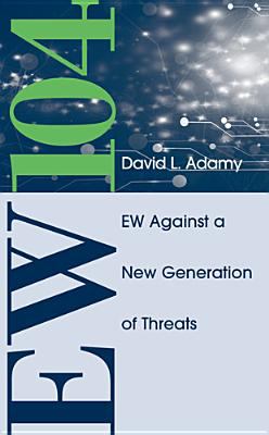 EW 104 : EW against a new generation of threats