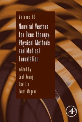 Non-viral vectors for gene therapy : physical methods and medical translation