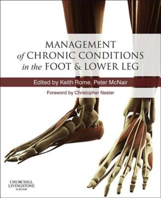 Management of chronic conditions in the foot and lower leg