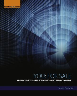 You : for sale protecting your personal data and privacy online