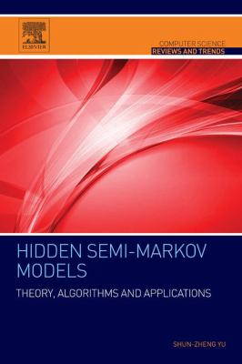 Hidden semi-markov models : theory, algorithms and applications