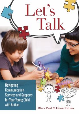 Let's talk : navigating communication services and supports for your young child with autism