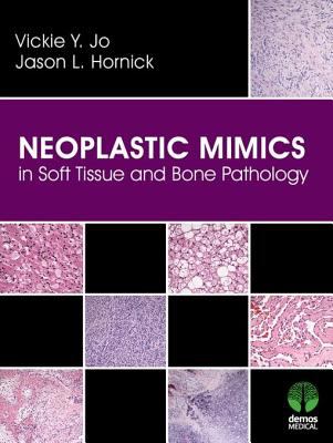 Neoplastic mimics in soft tissue and bone pathology