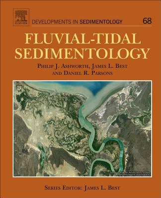 Fluvial-tidal sedimentology