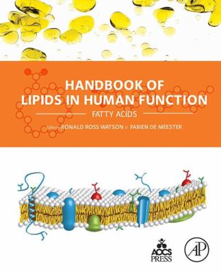 Handbook of lipids in human function : fatty acids