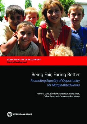 Being fair, faring better : promoting equality of opportunity for marginalized Roma