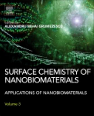 Surface chemistry of nanobiomaterials : applications of nanobiomaterials