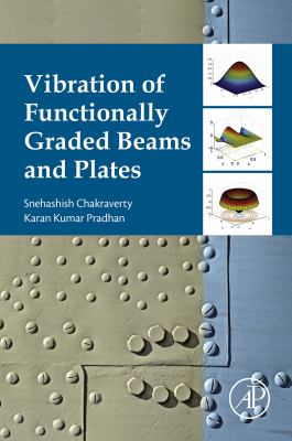 Vibration of functionally graded beams and plates