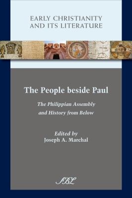 The people beside Paul : the Philippian assembly and history from below
