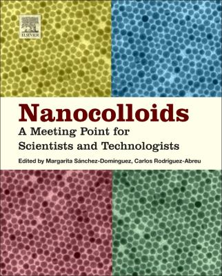 Nanocolloids : a meeting point for scientists and technologists