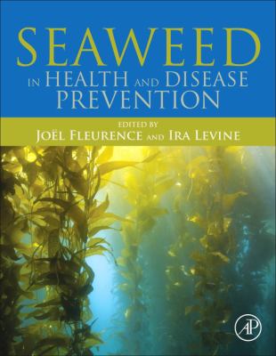 Seaweed in health and disease prevention