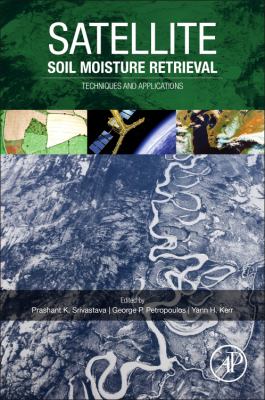 Satellite soil moisture retrieval : techniques and applications