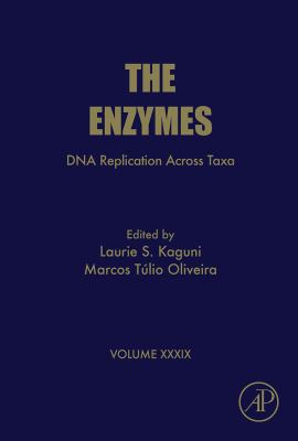 DNA replication across taxa. Volume thirty-nine, The Enzymes /