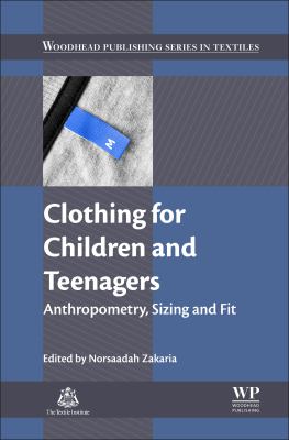 Clothing for children and teenagers : anthropometry, sizing and fit